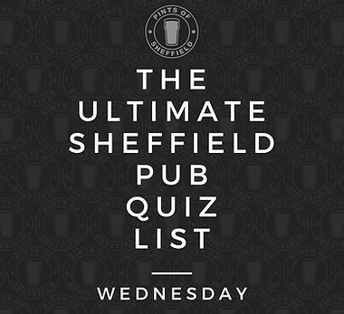 sheffield pub quiz|pub quiz wednesday.